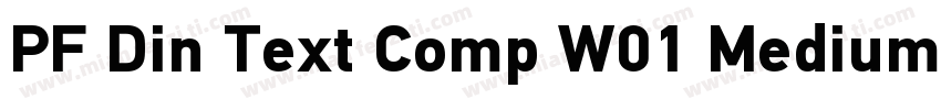 PF Din Text Comp W01 Medium字体转换